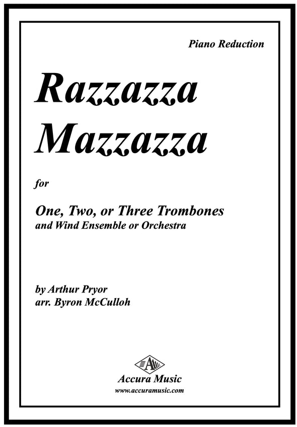 Razzazza Mazzazza for One, Two, or Three Trombones and Piano