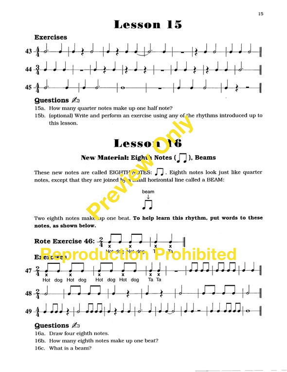 The Rhythm Book by Daniel Kazez  Eighty-two lessons of rhythm exercises, information, and short written worksheets. Lessons 15 & 16